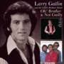 Larry Gatlin - Oh Brother/Not Guilty