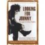 Looking for Johnny - Legend of Johnny Thunders
