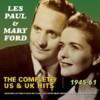 Les Paul & Mary Ford - Complete US & UK Hits 1945-61