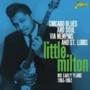 Little Milton - Chicago Blues And Soul Via Memphs And St Louis - His Early Years 1953-1962