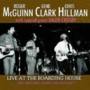 Clark, McGuinn and Hillman - Live at the Boarding House