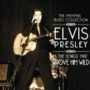 Memphis Blues Collection - Elvis Presley & The Songs That Drove Him Wild
