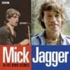 Mick Jagger - In His Own Words
