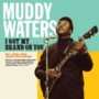 Muddy Waters - I Got My Brand on You - The 1956-1962 Studio Recordings