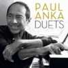Paul Anka - Duets