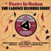 Poetry in Motion - The Cadence Records Story
