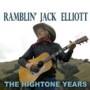 Ramblin Jack Elliott - Hightone Years