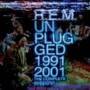 R.E.M. Unplugged 1991/2001 - The Complete Sessions
