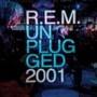 R.E.M. Unplugged 2001