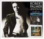 Robert Palmer - Some People Can Do What They Like / Double Fun