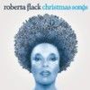 Roberta Flack - Christmas Songs