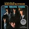 The Rolling Stones - (I Can't Get No) Satisfaction 50th Anniversary Edition