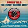 Runnin' Wild - The Everest Records Story