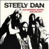 Steely Dan - Ellis Auditorium Memphis April 30th 1974