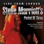 Steve Marriott's Packet of Three - Live from London