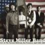 Steve Miller Band - Live at the Carousel Ballroom San Francisco April 28th 1968