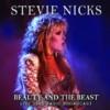 Stevie Nicks - Beauty And The Beast