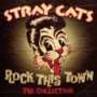 Stray Cats - Rock This Town - The Collection