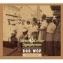 Street Corner Symphonies:  Complete Story of Doo Wop Vol 5 - 1953