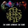Ten Years After - Name Remains the Same