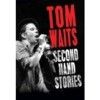 Tom Waits - Second Hand Stories DVD