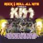 Rock & Roll All Nite: A Tribute To Kiss - 1974-2014