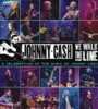 We Walk the Line - A Celebration of the Music of Johnny Cash