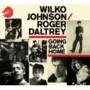 Wilko Johnson/Roger Daltrey - Going Back Home