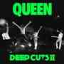 Queen - Deep Cuts Vol 2