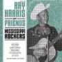 Ray Harris & Friends - Mississippi Rockers