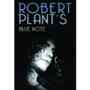 Robert Plant's Blue Note