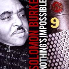 Solomon Burke - Nothing's Impossible