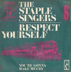 The Staple Singers - Respect Yourself single cover