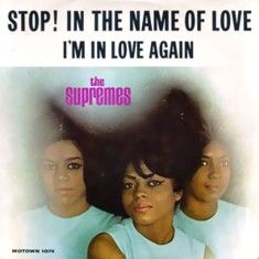 The Supremes Stop! In the Name of Love single