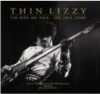 Thin Lizzy: The Boys Are Back - The True Story
