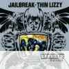 Thin Lizzy:  Jailbreak - deluxe edition